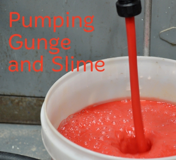 Pumping Gunge and Slime